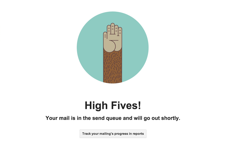 your mail will go out shortly. an illustrated monkey hand appears, gesturing for a high five.